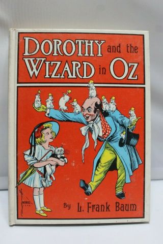 Dorothy And The Wizard In Oz L Frank Baum White Spine Hardcover Book Reilly & Le