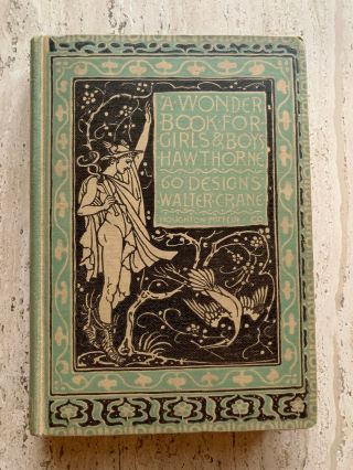 Hawthorne,  Nathanial; A Wonder Book For Girls & Boys - 1910