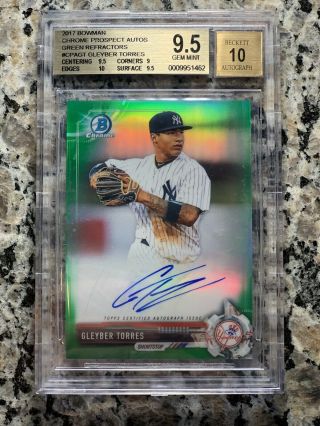 Gleyber Torres 2017 Bowman Chrome Green Refractor Auto /99 BGS 9.  5/10 PMJS 2