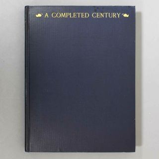 A Completed Century 1826 - 1926 - Heywood - Wakefield Furniture Co.  History - First