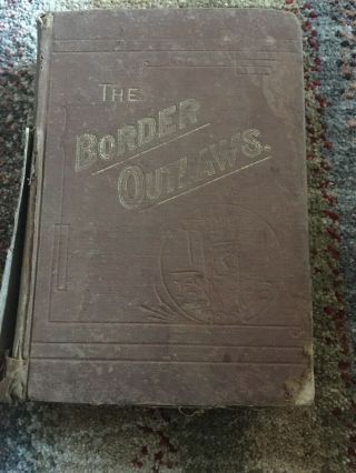 The Border Outlaws Frank & Jesse James By J.  W.  Buel 1880 1st Edition Great Book