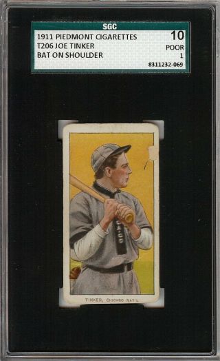1909 - 11 T206 Hof Joe Tinker Bat On Shoulder Piedmont 350 - 460 Chicago Sgc 10 / 1