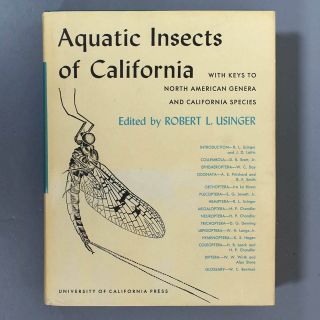 Aquatic Insects Of California By Robert L.  Usinger,  Ed.  - 1956 - Entomology