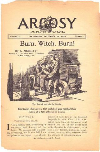 Burn,  Witch Burn By A.  Merritt - 1932 Argosy Pulp Compilation Complete Serial