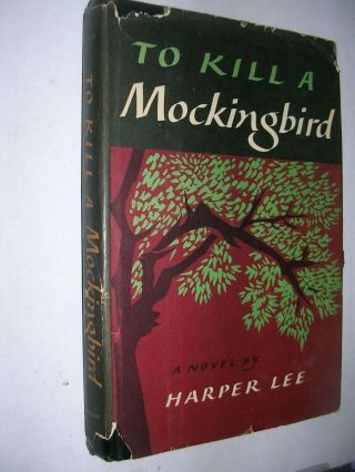 To Kill A Mockingbird (1960) Harper Lee 1960 Printing