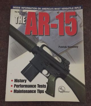 The Gun Digest Book Of The Ar - 15 By Sweeney,  Patrick