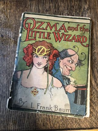 Ozma And The Little Wizard By L.  Frank Baum 1932 Copyright