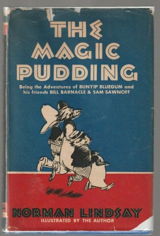 The Magic Pudding By Norman Lindsay,  1948
