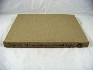 A History Of The American Whale Fishery Tower 1907 Martino Reprint Nos Hardcover