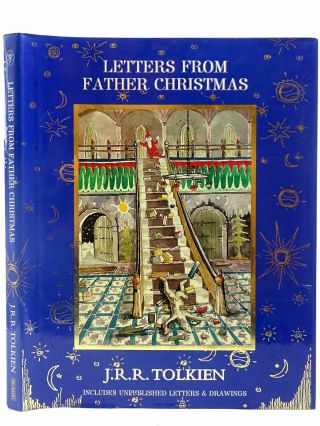 Letters From Father Christmas - Tolkien,  J.  R.  R.  & Tolkien,  Baillie.  Illus.  By To