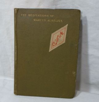 The Meditations Of Marcus Aurelius Vintage - Walter Scott Hardcover Rare Hc