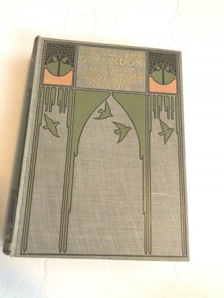 The Scenery Of London,  75 Color Paintings By Herbert M.  Marshall,  1905 First Ed