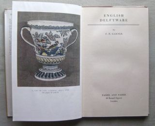 English Delftware F.  H.  Garner Illus 1st edition 1948 3