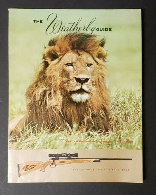 The Weatherby Guide - 16th Edition 1970 - 71