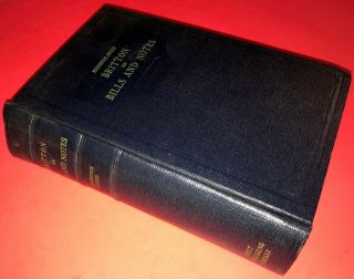 Handbook Of The Law Of Bills And Notes By William Everett Britton,  1943