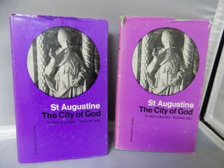 St Augustine The City Of God Volume One And Volume Two 1972 And 1973