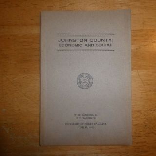 Johnston County: Economic And Social - University Of North Carolina (1922)