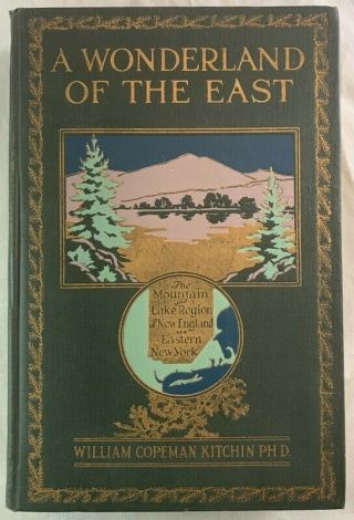 1920 1st Impression A Wonderland Of The East Lake Region England York