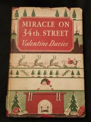Miracle On 34th Street Valentine Davies 1947 1st Ed.  Hardcover W/ Dj