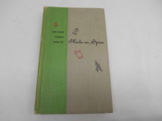Old Vintage 1952 The Home Garden Book Of Herbs And Spices Gardening Hardcover