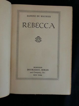 Daphne Du Maurier REBECCA Doubleday Doran and Co.  1938 Early Printing 3
