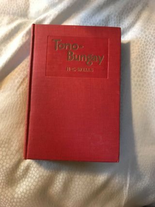 First Edition Tono - Bungay H.  G.  Wells Grosset And Dunlap 1908