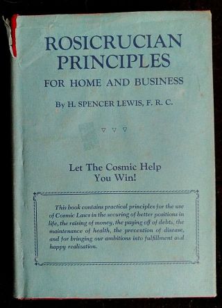 Rosicrucian Principles For The Home Business H.  Spencer Lewis 1976 Hc Dj Amorc
