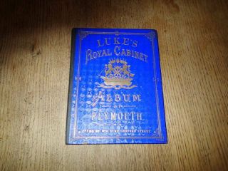 1885 Lukes Royal Cabinet Album Of Plymouth Illustrated Chromo.  (t7)