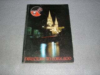 Cork Ireland Directory Guide Book Irish City History 1185 - 1985 800 Year Jubilee