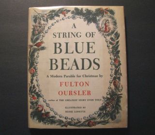 1956 String Of Blue Beads 1st Ed.  Fulton Oursler - Reisie Lonette – Christmas