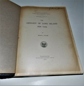 Rare C 1914 Hc Book - " The Geology Of Long Island (ny) " Myron L Fuller - Illustrated