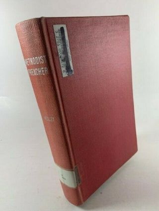 John Wesley The Methodist Life Work Preacher 1903 Hb 1st Edition