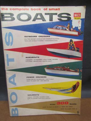 The Complete Book Of Small Boats - Maco - 1954 Vintage Paper Back