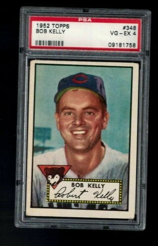 1952 Topps Bob Kelly 348 Chicago Cubs High Graded Psa 4 Card Great Color