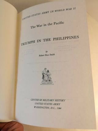 Triumph in the Philippines by Robert Ross Smith,  1984 part of War in the Pacific 2