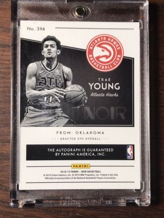 2018 - 19 Panini NOIR TRAE YOUNG RC AUTO /99 On Card Signature GRADABLE 3