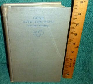 Classic 1936 Book - Gone With The Wind By Margaret Mitchell - 1st Edition Oct