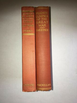 2 Wwi Books: Italy At War 1918,  Roadside Glimpses Of The Great War 1916