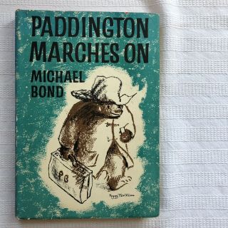 Paddington Marches On Michael Bond Hb Ed/dw