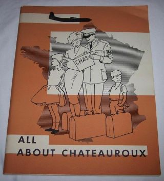 All About Chateauroux Air Station France For Usaf U.  S.  Air Force Personnel 1950s