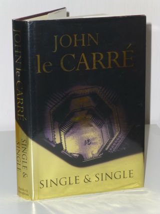 Signed 1st Print Single & Single John Le Carre Hodder 1999 Uk H/b Thriller