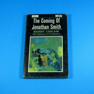 The Coming Of Jonathan Smith By Harry Ludlam Paperback.  Arrow Bks,  1st Prtg.