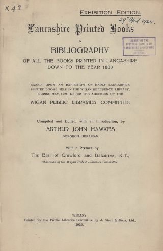 [1925] Lancashire Printed Books.  A Bibliography Of All The Books Printed In Lanc