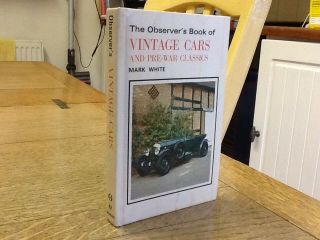 Observers Book Of Vintage Cars 1982::