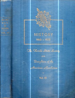 1958 1st Edition Florida State Society D.  A.  R.  Daughters Of American Revolution