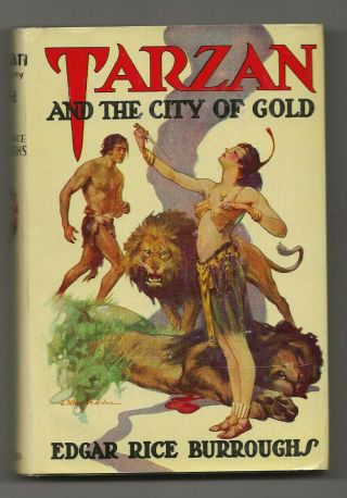 1933 Tarzan And The City Of Gold By Edgar Rice Burroughs Hardcover,  Dustjacket