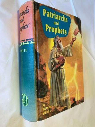 Patriarchs And Prophets Mrs E.  G.  White 1958 Hardcover Review And Herald Publish