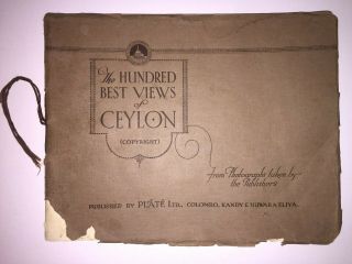 The Hundred Best Views Of Ceylon By Plate Ltd.  1920 