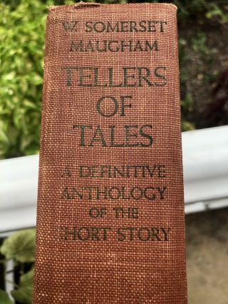 W.  Somerset Maugham - Tellers Of Tales - First Edition 1939 Very Good