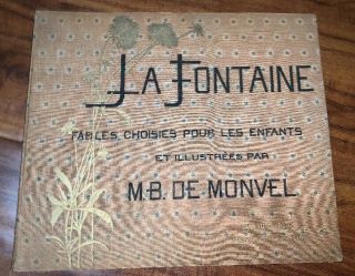 1800’s La Fontaine Fables Choisies Pour Les Enfants M.  B.  De Monvel Plon - Nourrit